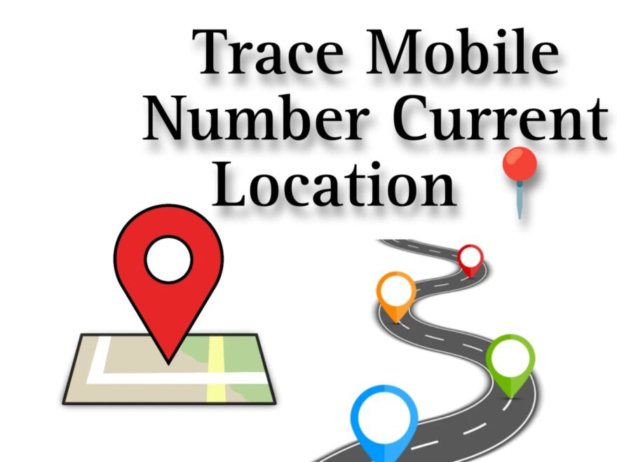 How To Search Location By Mobile Number